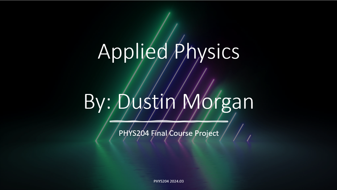 DeVry PHSY 204 Project